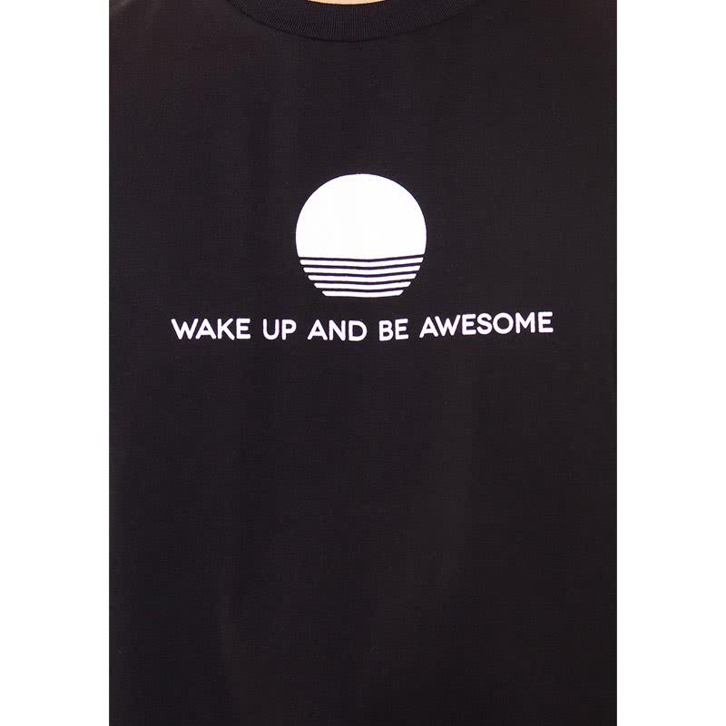 Wake Up and Be Awesome T-Shirt - Black