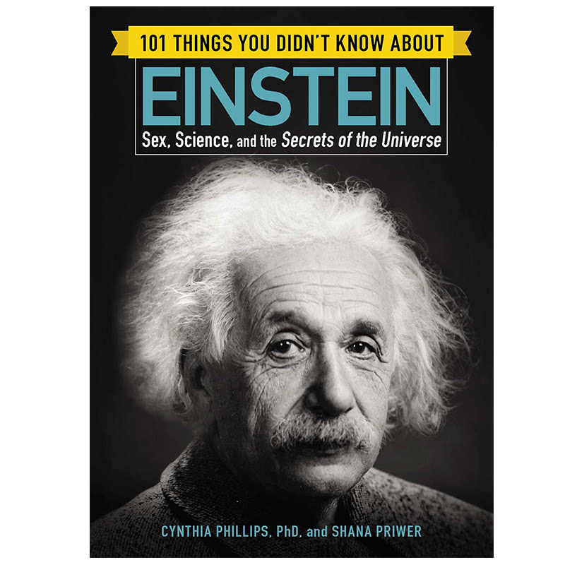 101 Things You Didn’t Know about Einstein [LAST STOCK]