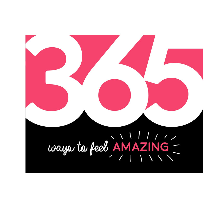 365 Ways to Feel Amazing