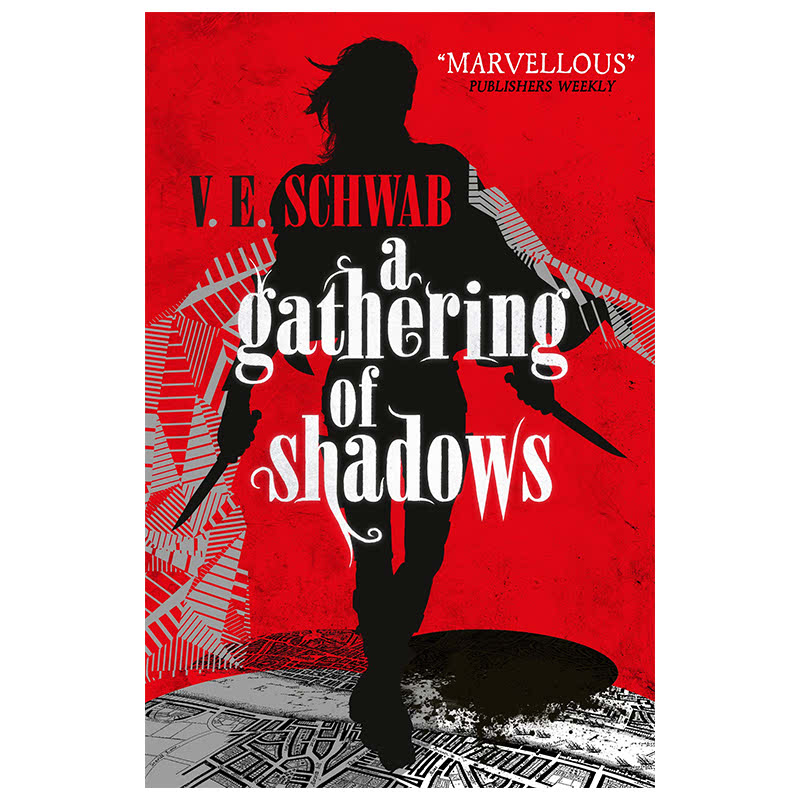 A Gathering Of Shadows (Shades Of Magic 2)